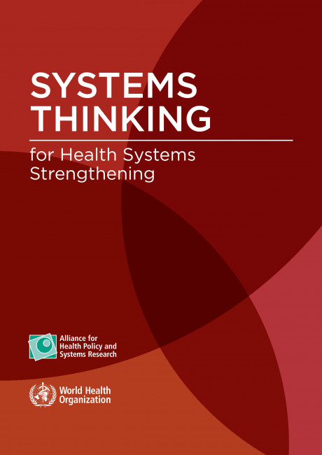 Systems Thinking for Health Systems Strengthening