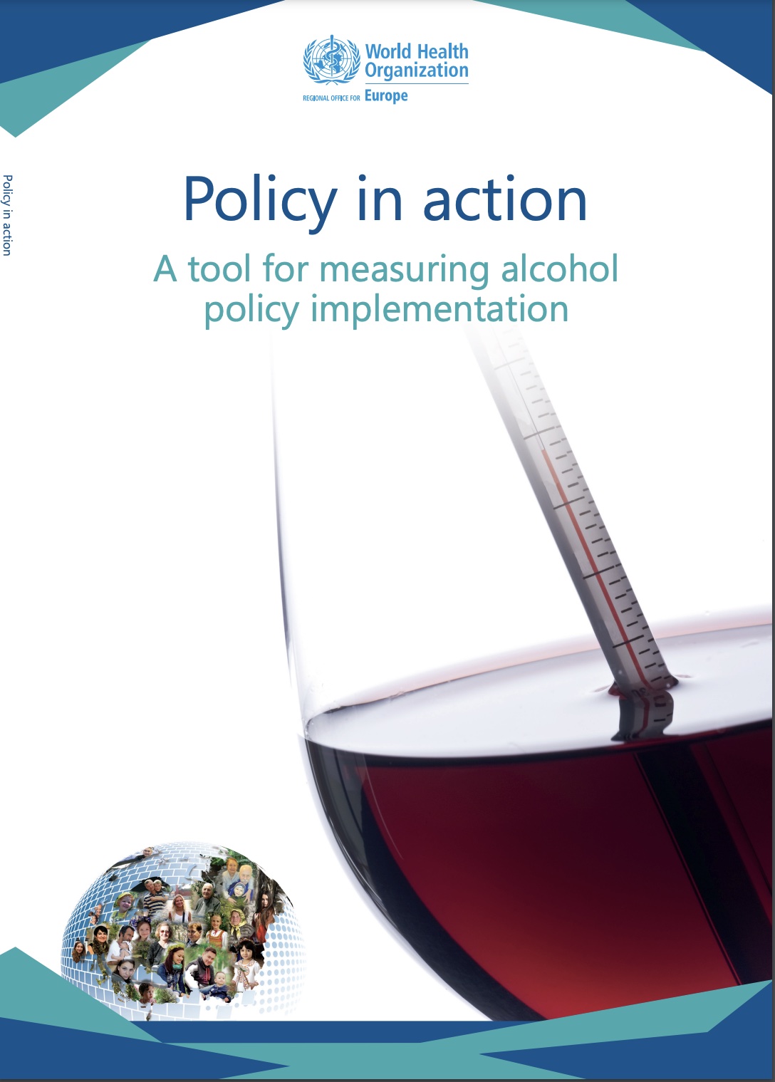 Policy in action: a tool for measuring alcohol policy implementation