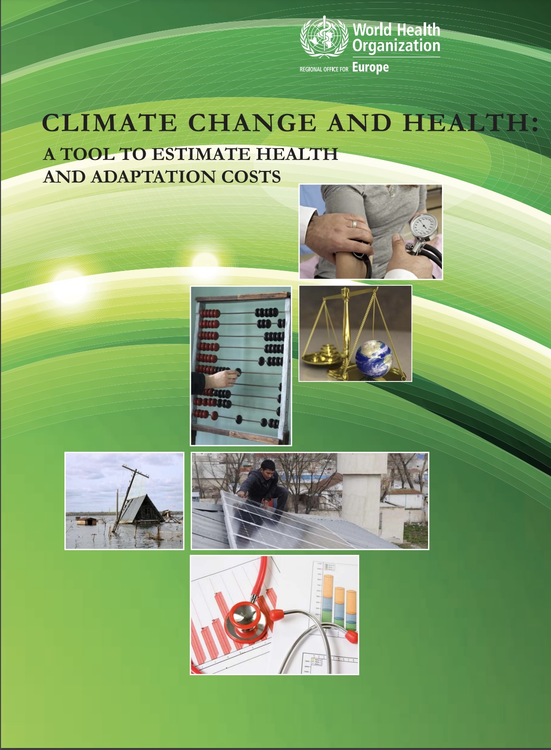 Climate change and health: a tool to estimate health and adaptation costs