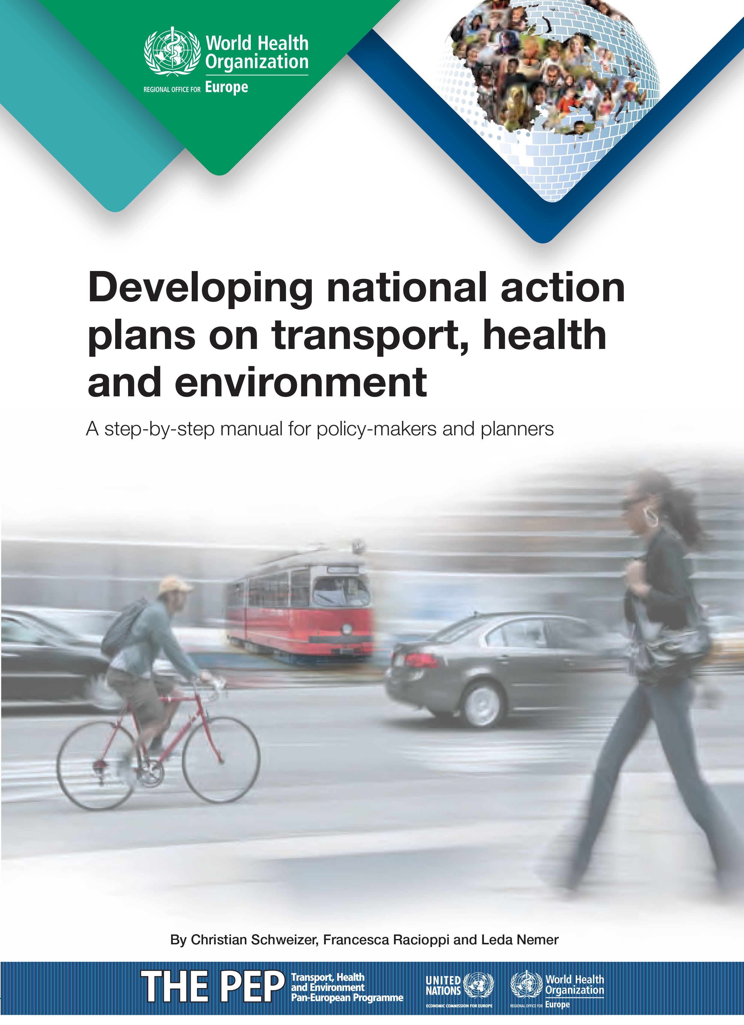 Developing national action plans on transport, health and environment: a step-by-step manual for policy-makers and planners